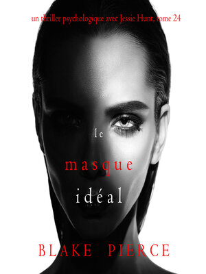 cover image of Le Masque Idéal